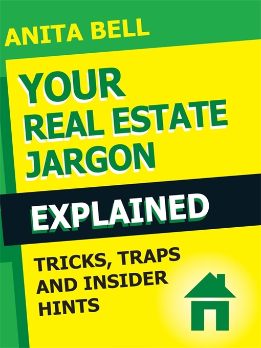 Cover image for Your Real Estate Jargon Explained